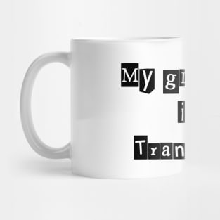 My Girlfriend is Transsexual (Mimeographic History Mug